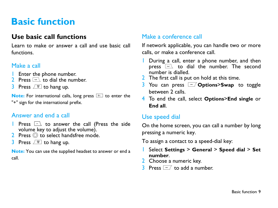 Basic function, Use basic call functions, Make a call | Answer and end a call, Make a conference call, Use speed dial | Philips CTX503WHT/00 User Manual | Page 10 / 34