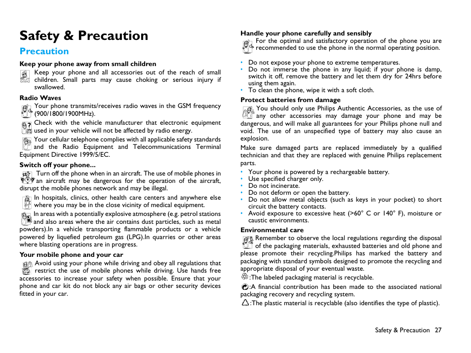 Safety & precaution, Precaution, Keep your phone away from small children | Radio waves, Switch off your phone, Your mobile phone and your car, Handle your phone carefully and sensibly, Protect batteries from damage, Environmental care | Philips CTX503WHT/00 User Manual | Page 28 / 34