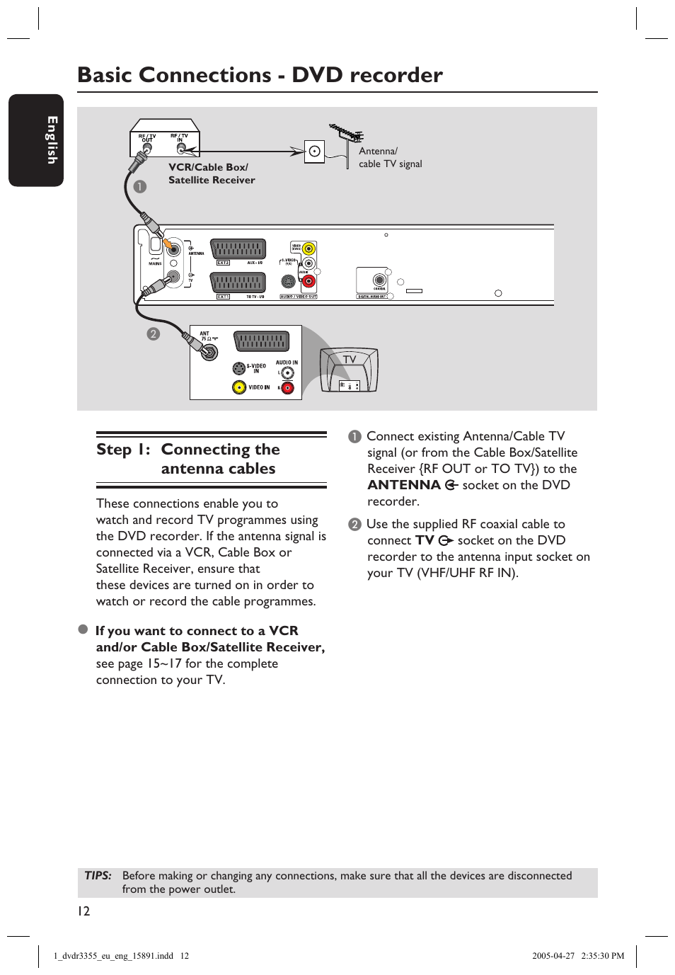 Basic connections - dvd recorder, Step 1: connecting the antenna cables | Philips HTS5700R User Manual | Page 34 / 84