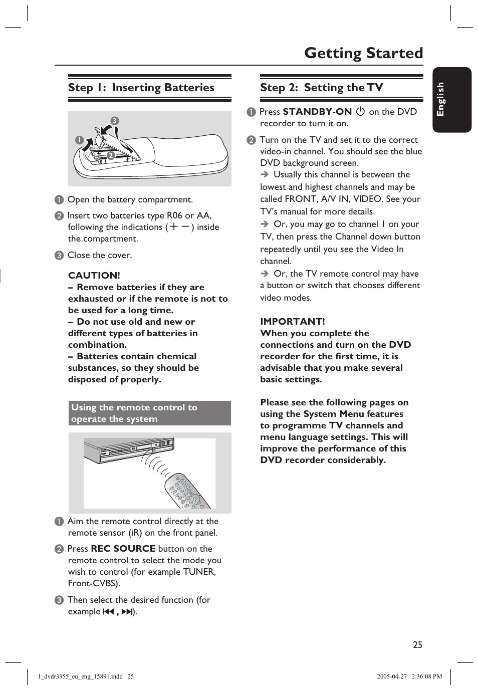 Getting started, Step 1: inserting batteries, Using the remote control to operate the system | Step 2: setting the tv, Getting started step 1: inserting batteries | Philips HTS5700R User Manual | Page 47 / 84