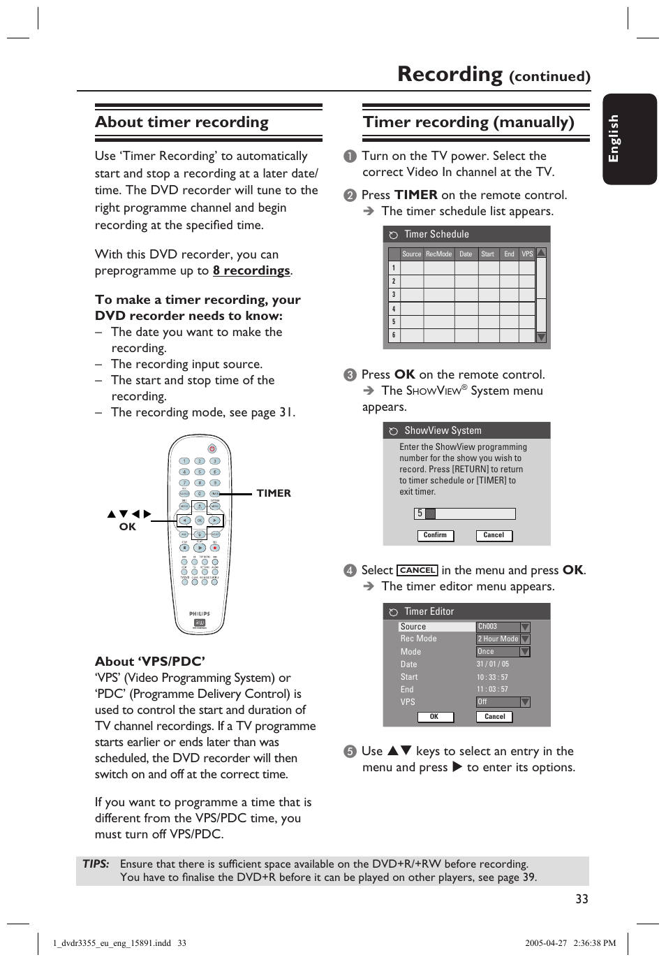 About timer recording, Timer recording (manually), About timer recording timer recording (manually) | Recording, Continued) | Philips HTS5700R User Manual | Page 55 / 84