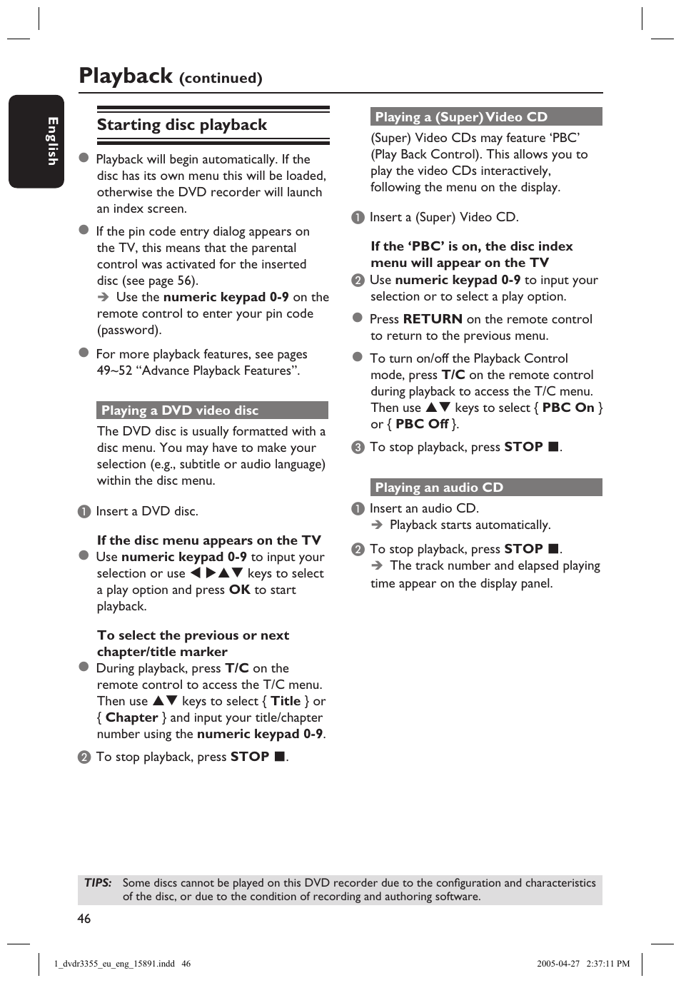 Starting disc playback, Playing a dvd video disc, Playing a (super) video cd | Playing an audio cd, Playback | Philips HTS5700R User Manual | Page 68 / 84