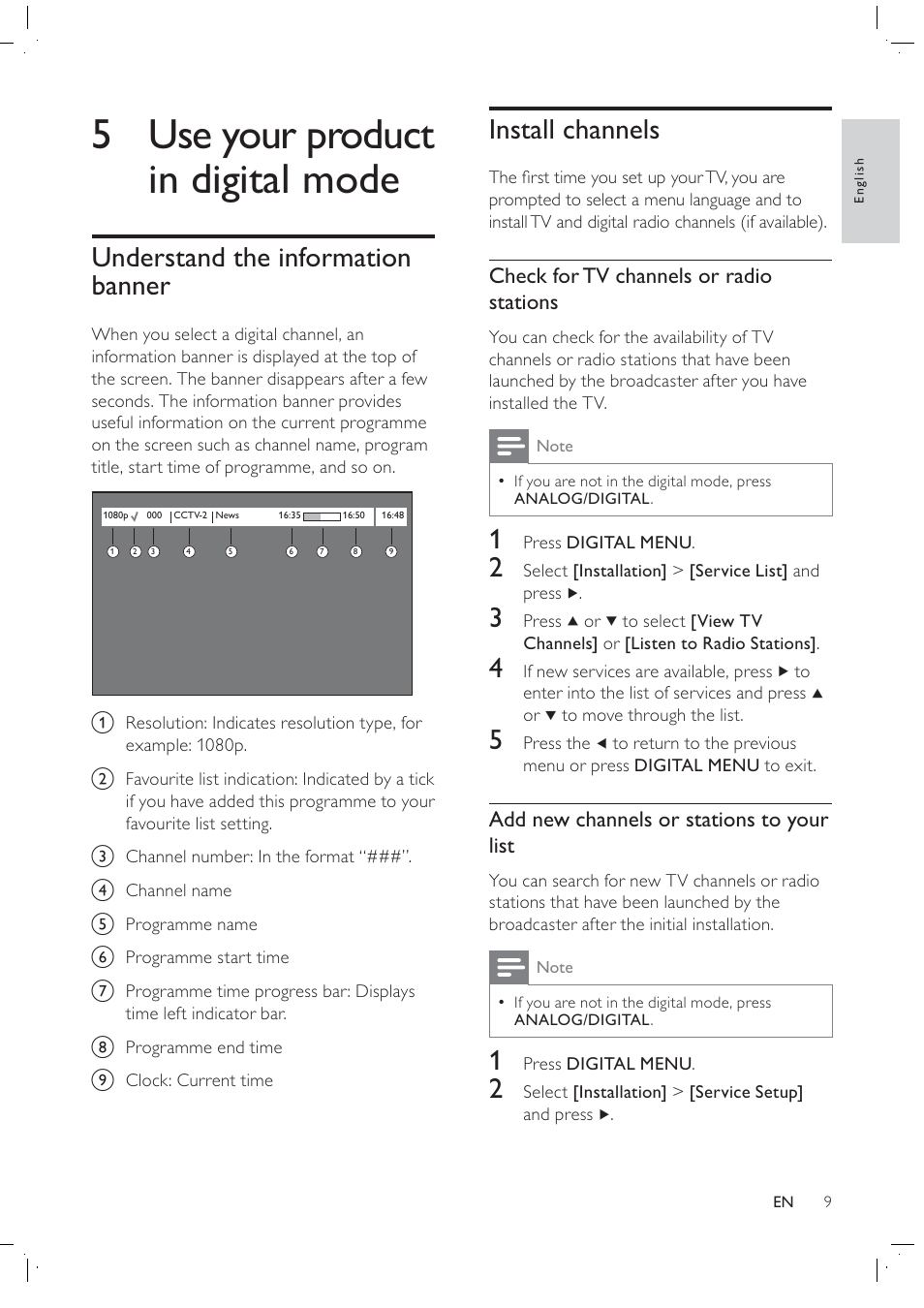 5 use your product in digital mode, Install channels, Understand the information banner | Check for tv channels or radio stations, Add new channels or stations to your list | Philips 42PFL7409D/30 User Manual | Page 11 / 38