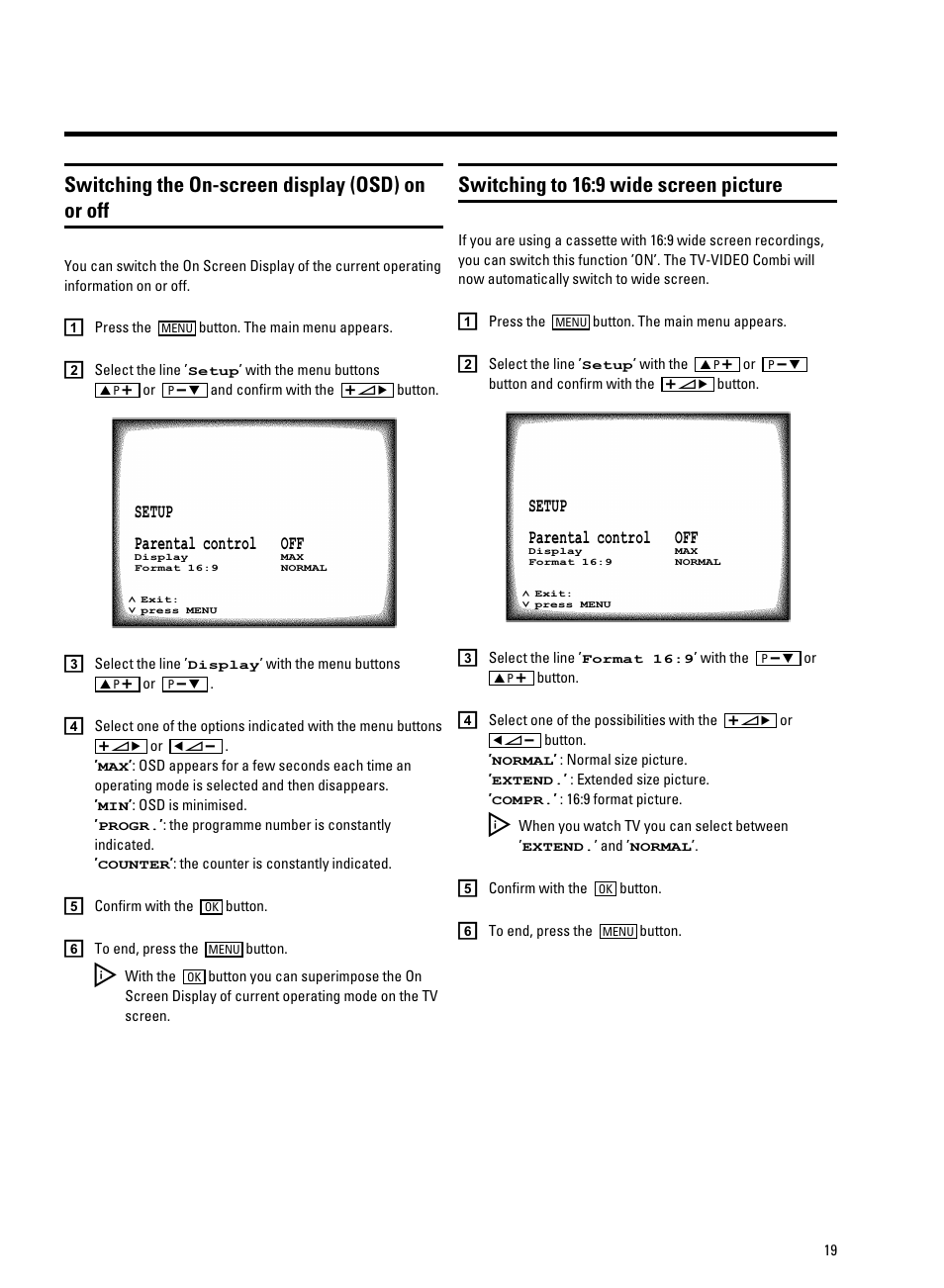 Switching the on-screen display (osd) on or off, Switching to 16:9 wide screen picture | Philips 14PV325/05S User Manual | Page 21 / 24