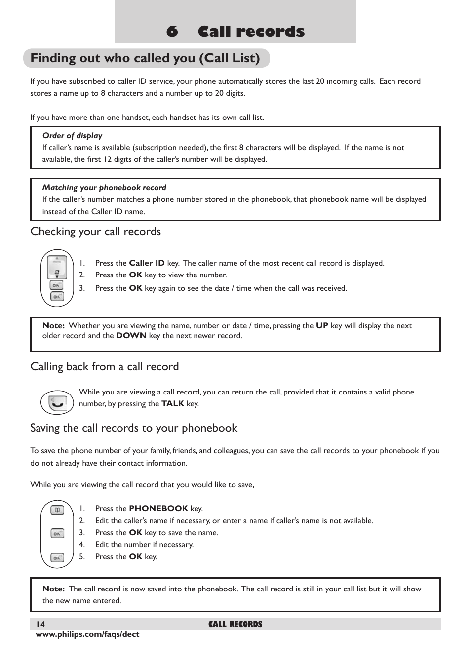 6 call records, Finding out who called you (call list), Checking your call records | Calling back from a call record, Saving the call records to your phonebook, 14 calling back from a call record, 14 saving the call records to your phonebook | Philips DECT 221 User Manual | Page 15 / 35