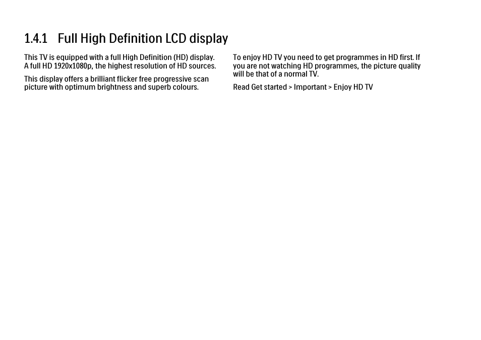 4 product highlights, 1 full hd lcd display, 1 full high definition lcd display | Philips 32PFL9604H User Manual | Page 28 / 263