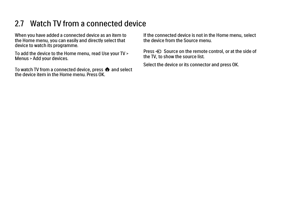 7 watch a connected device, 7 watch tv from a connected device | Philips 32PFL9604H User Manual | Page 97 / 263