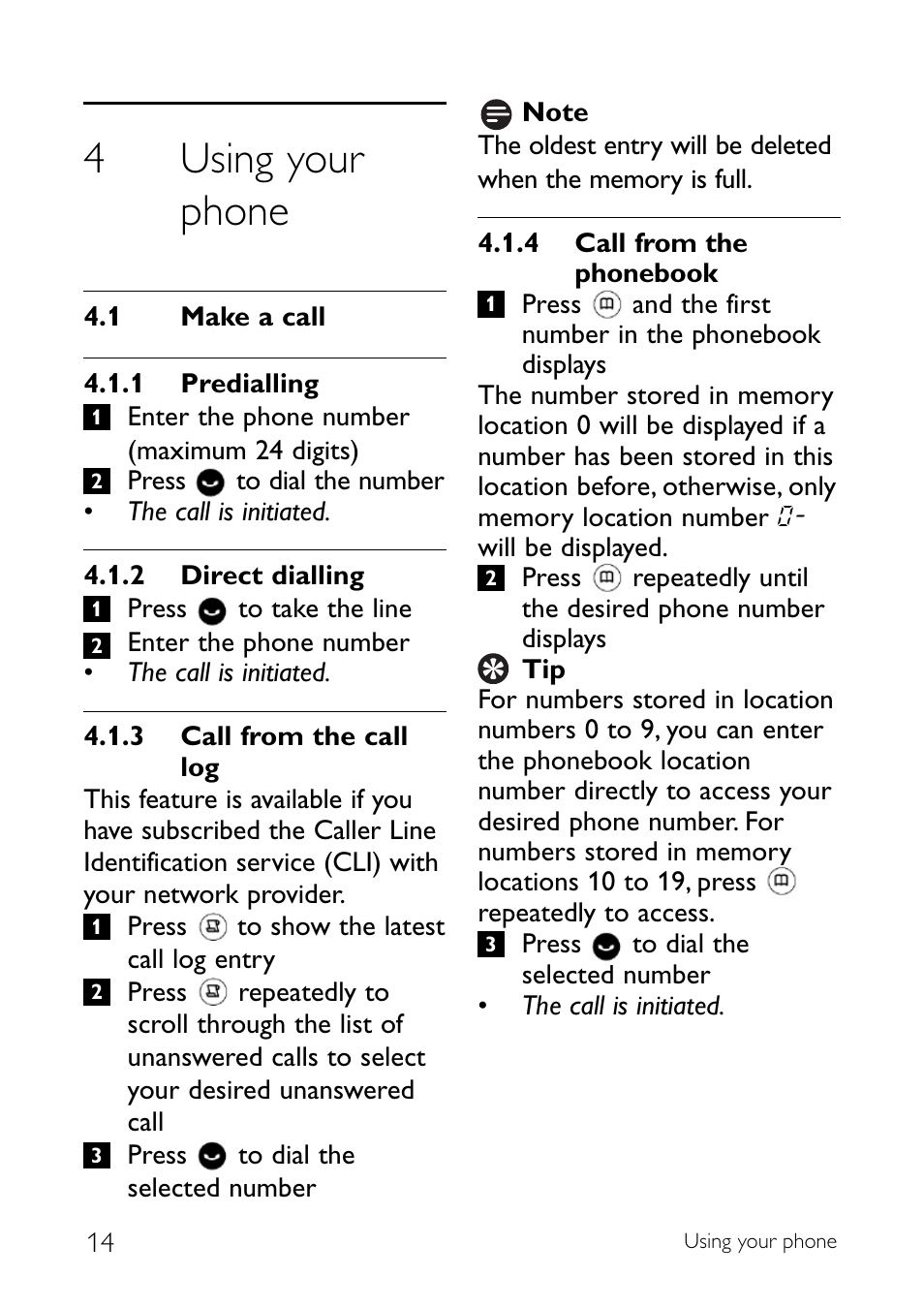 4 using your phone, 1 make a call, Using your phone | Make a call, 4using your phone | Philips CD140 User Manual | Page 16 / 32