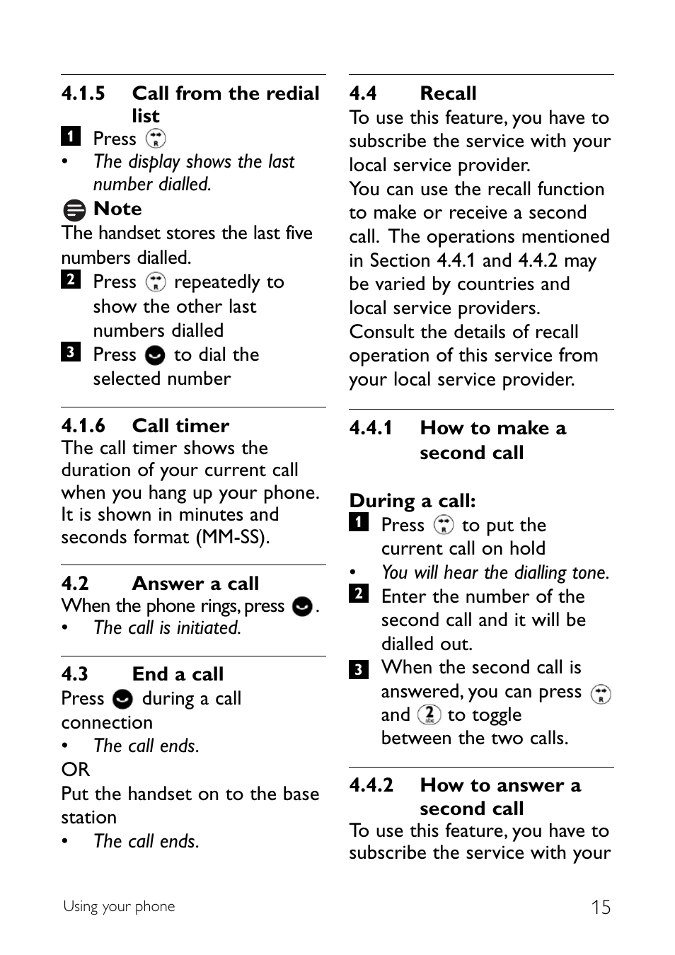 2 answer a call, 3 end a call, 4 recall | Answer a call, End a call, Recall | Philips CD140 User Manual | Page 17 / 32