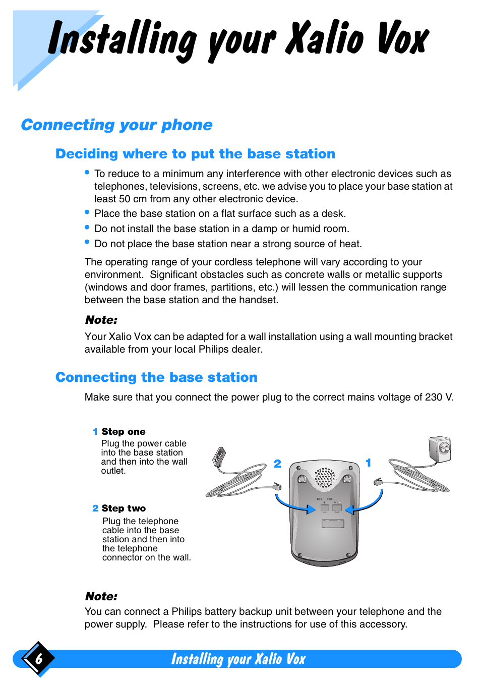 Installing your xalio vox, Connecting your phone, Deciding where to put the base station | Connecting the base station, Installing your xalio vox 6 | Philips Xalio Vox User Manual | Page 10 / 49