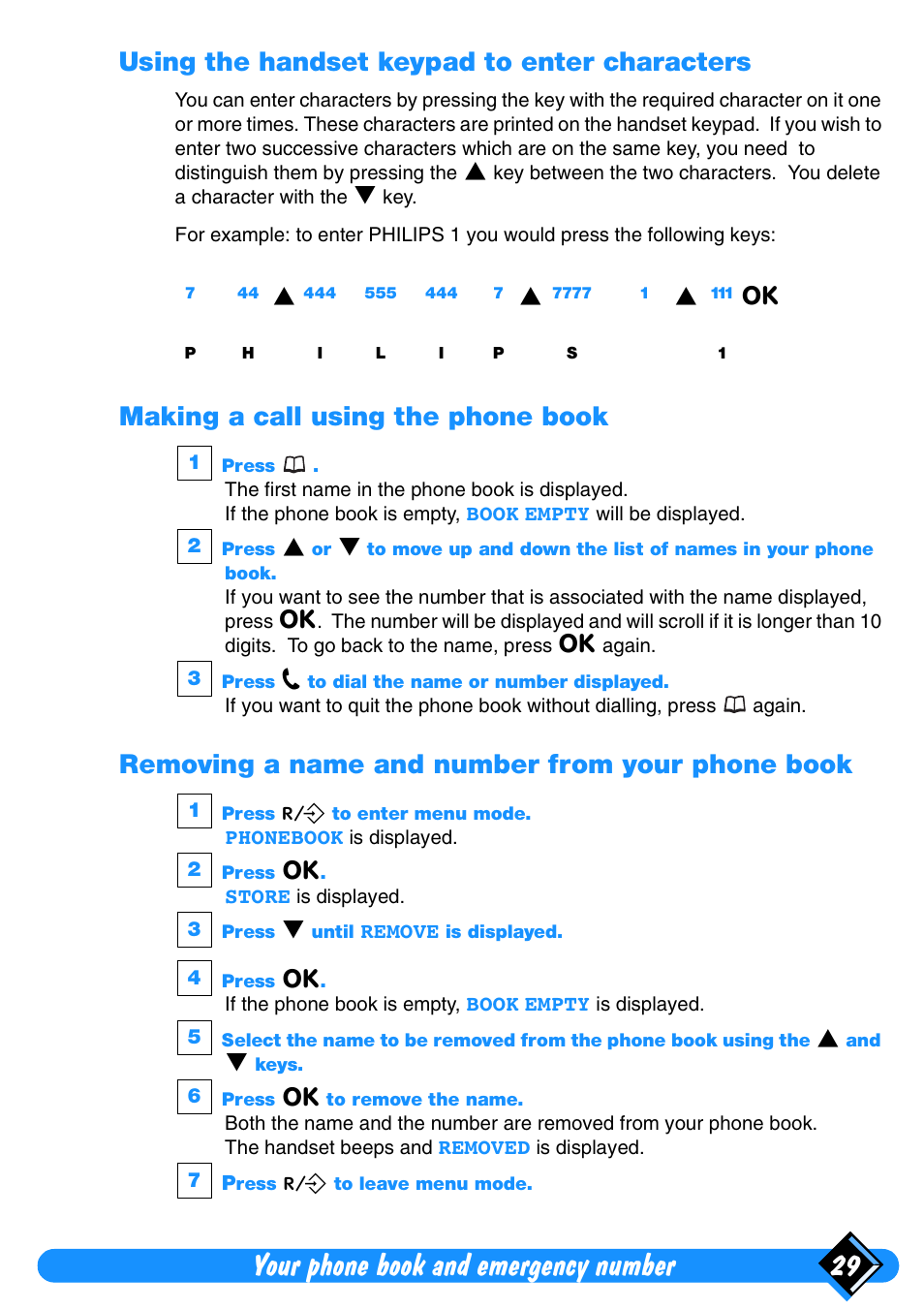 Using the handset keypad to enter characters, Making a call using the phone book, Removing a name and number from your phone book | Your phone book and emergency number 29 | Philips Xalio Vox User Manual | Page 33 / 49