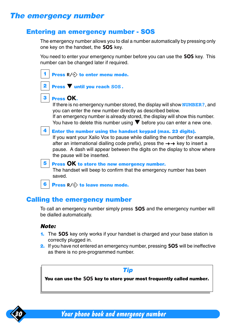 The emergency number, Entering an emergency number - sos, Calling the emergency number | Your phone book and emergency number 30 | Philips Xalio Vox User Manual | Page 34 / 49