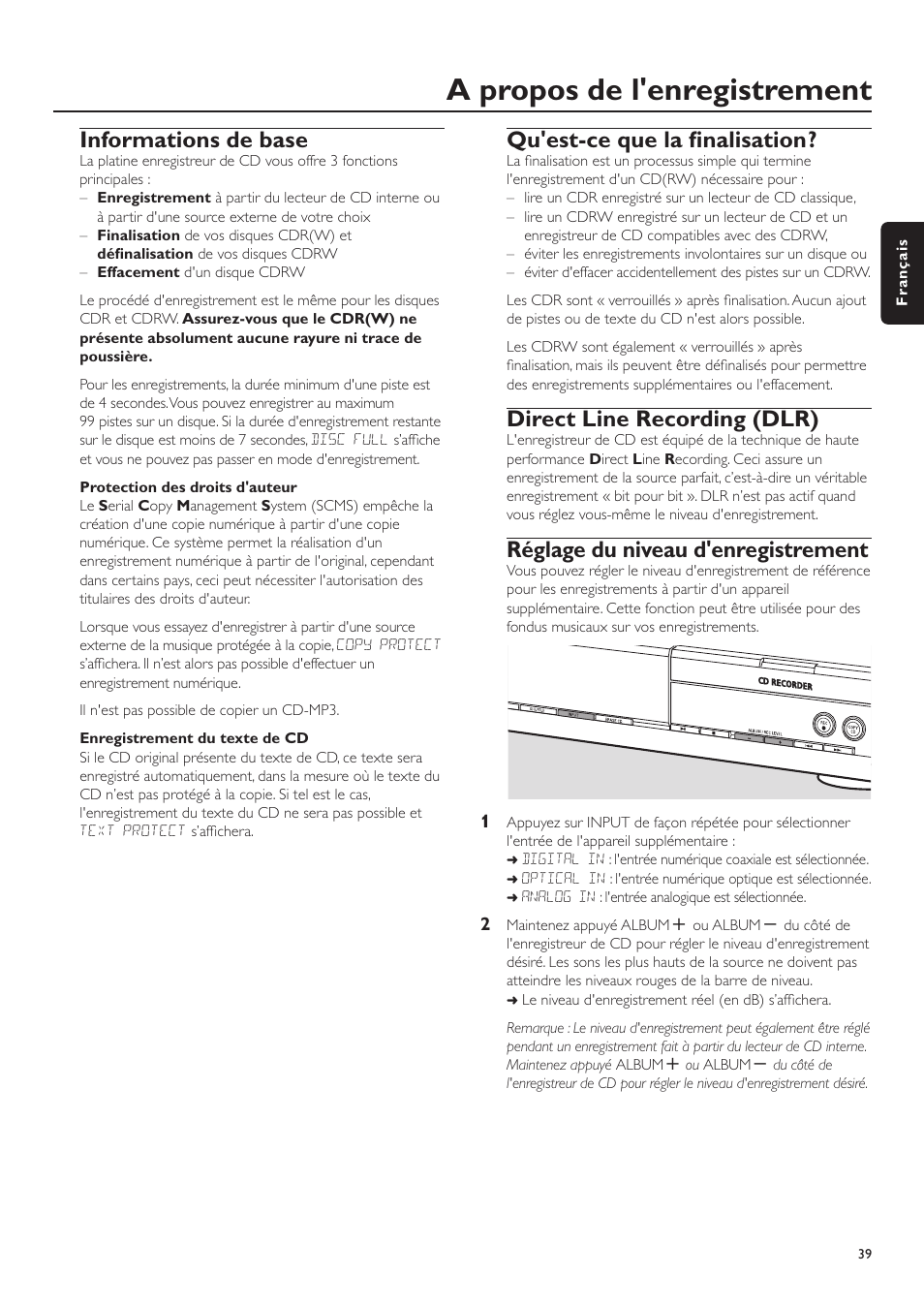 A propos de l'enregistrement, Informations de base, Qu'est-ce que la finalisation | Direct line recording (dlr), Réglage du niveau d'enregistrement | Philips CDR-795 User Manual | Page 39 / 72