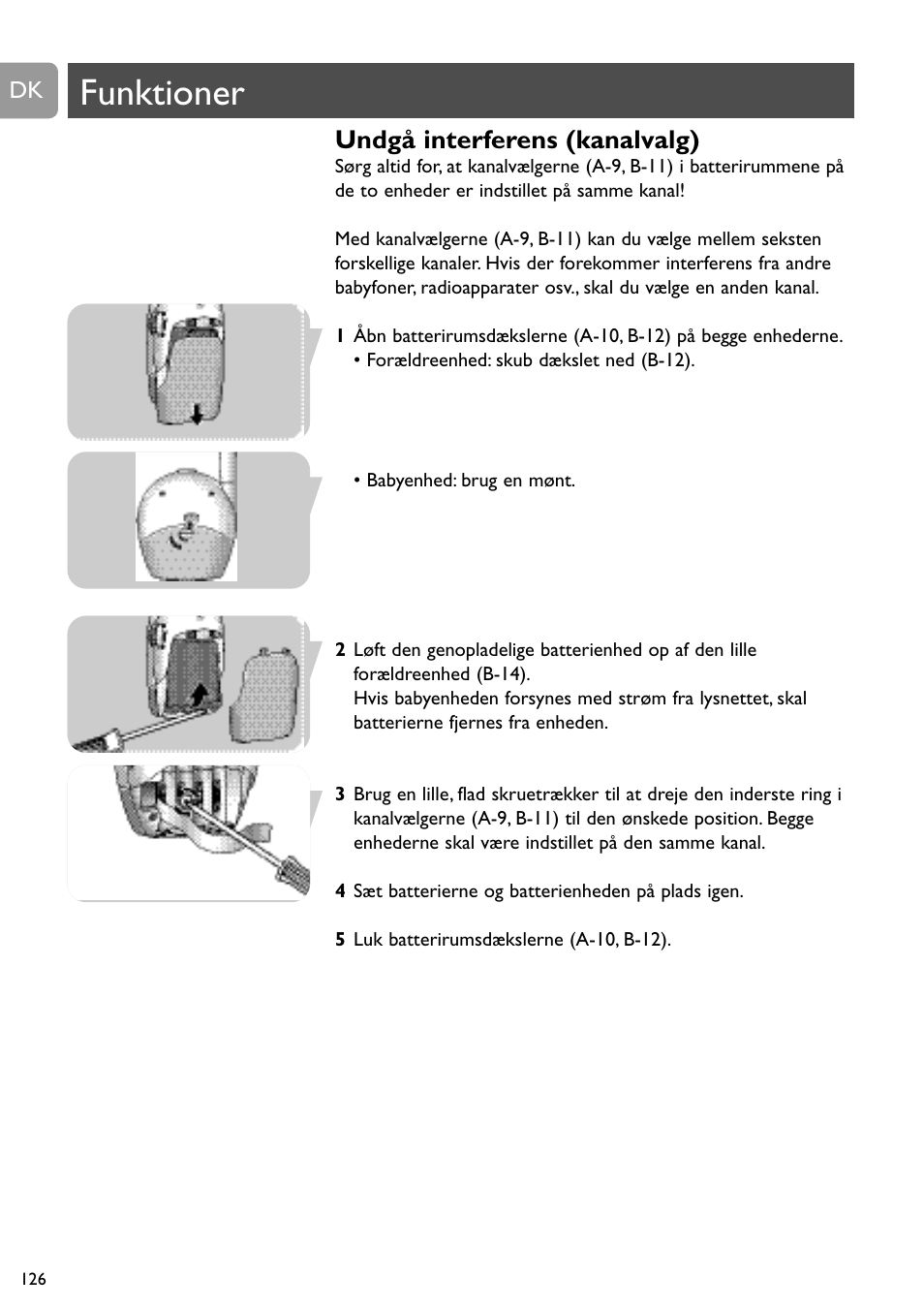 Funktioner, Undgå interferens (kanalvalg) | Philips SCD468 User Manual | Page 126 / 173