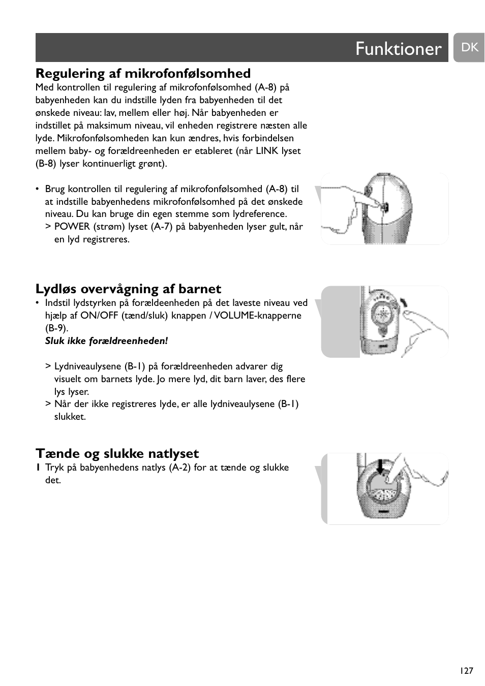 Funktioner, Regulering af mikrofonfølsomhed, Lydløs overvågning af barnet | Tænde og slukke natlyset | Philips SCD468 User Manual | Page 127 / 173