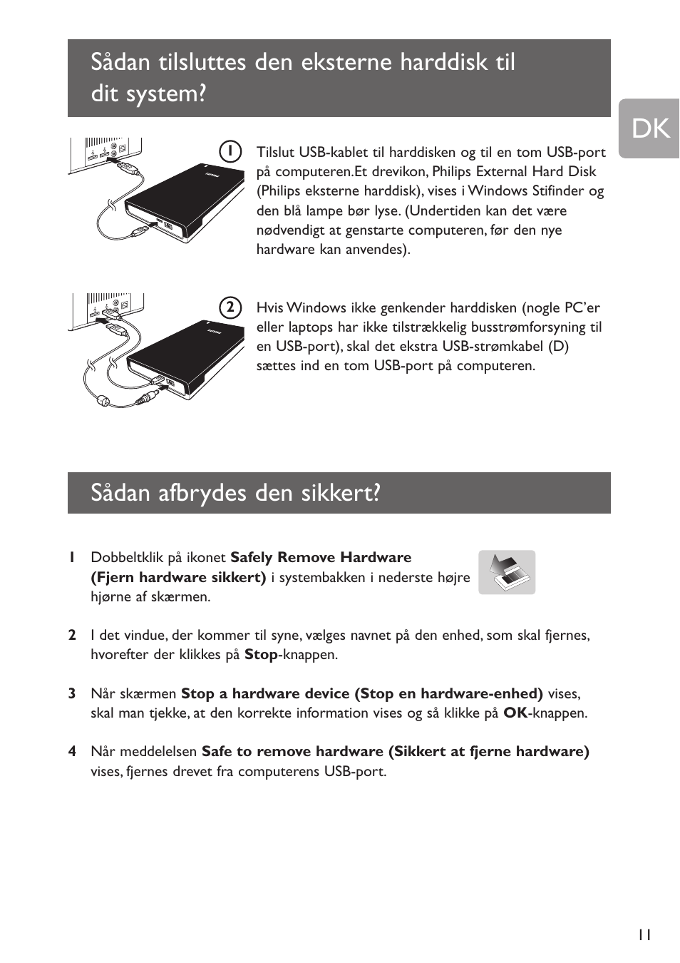 Sådan afbrydes den sikkert | Philips SPE2015 User Manual | Page 11 / 16