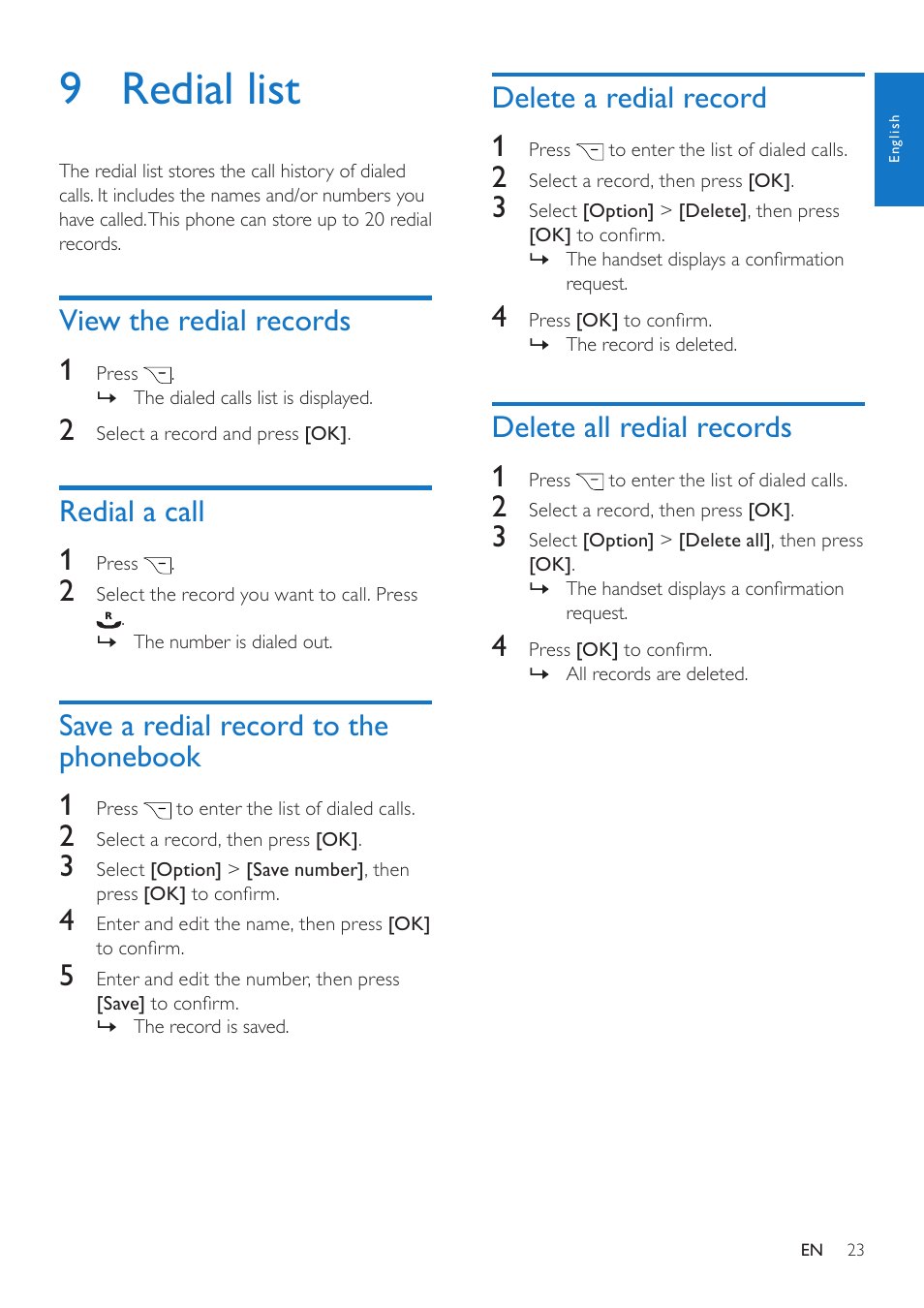 9 redial list, View the redial records, Redial a call | Save a redial record to the phonebook, Delete a redial record, Delete all redial records, Save a redial record to the phonebook 23, View the redial records 1, Redial a call 1, Save a redial record to the phonebook 1 | Philips CD285 User Manual | Page 23 / 40