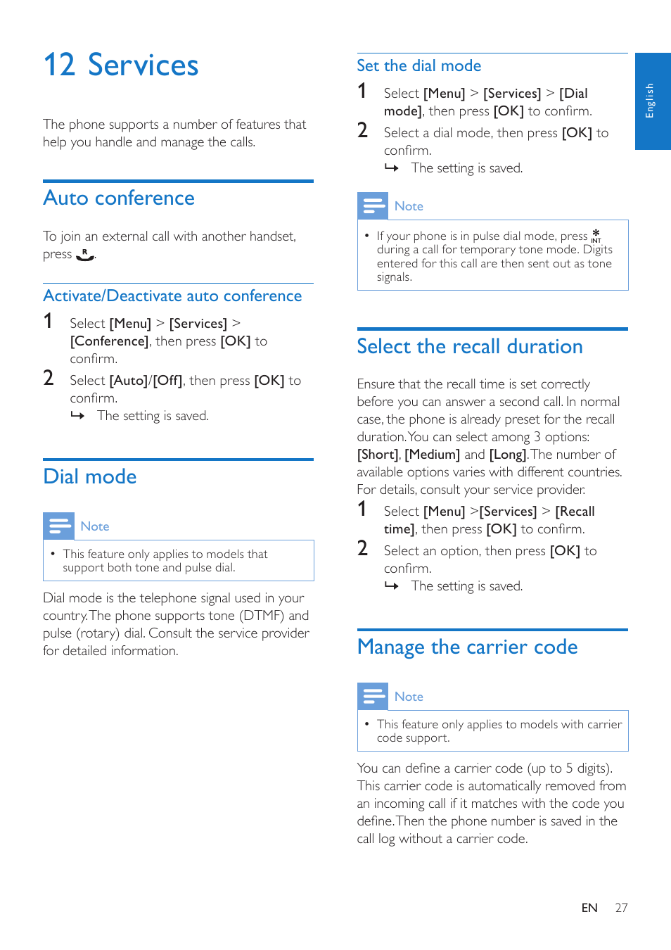 12 services, Auto conference, Activate/deactivate auto conference | Dial mode, Set the dial mode, Select the recall duration, Manage the carrier code | Philips CD285 User Manual | Page 27 / 40