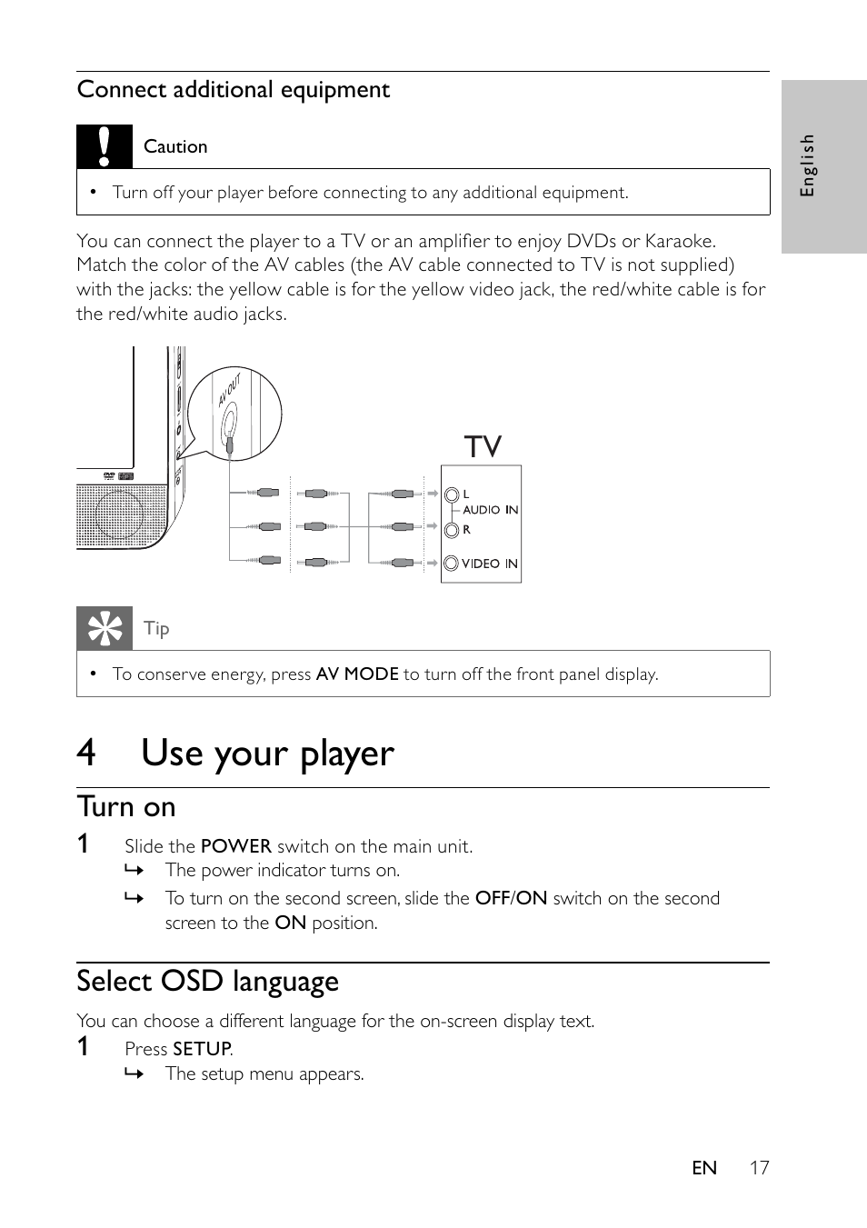 4 use your player, Turn on, Select osd language | Connect additional equipment | Philips PET7432 User Manual | Page 16 / 22