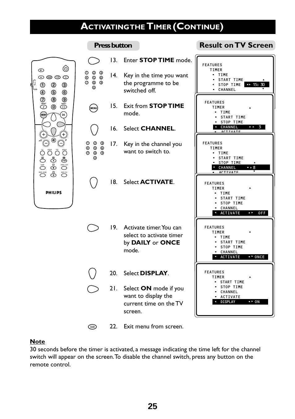 Result on tv screen, Press button, Ctivating the | Imer, Ontinue | Philips 29PT6961 User Manual | Page 25 / 54