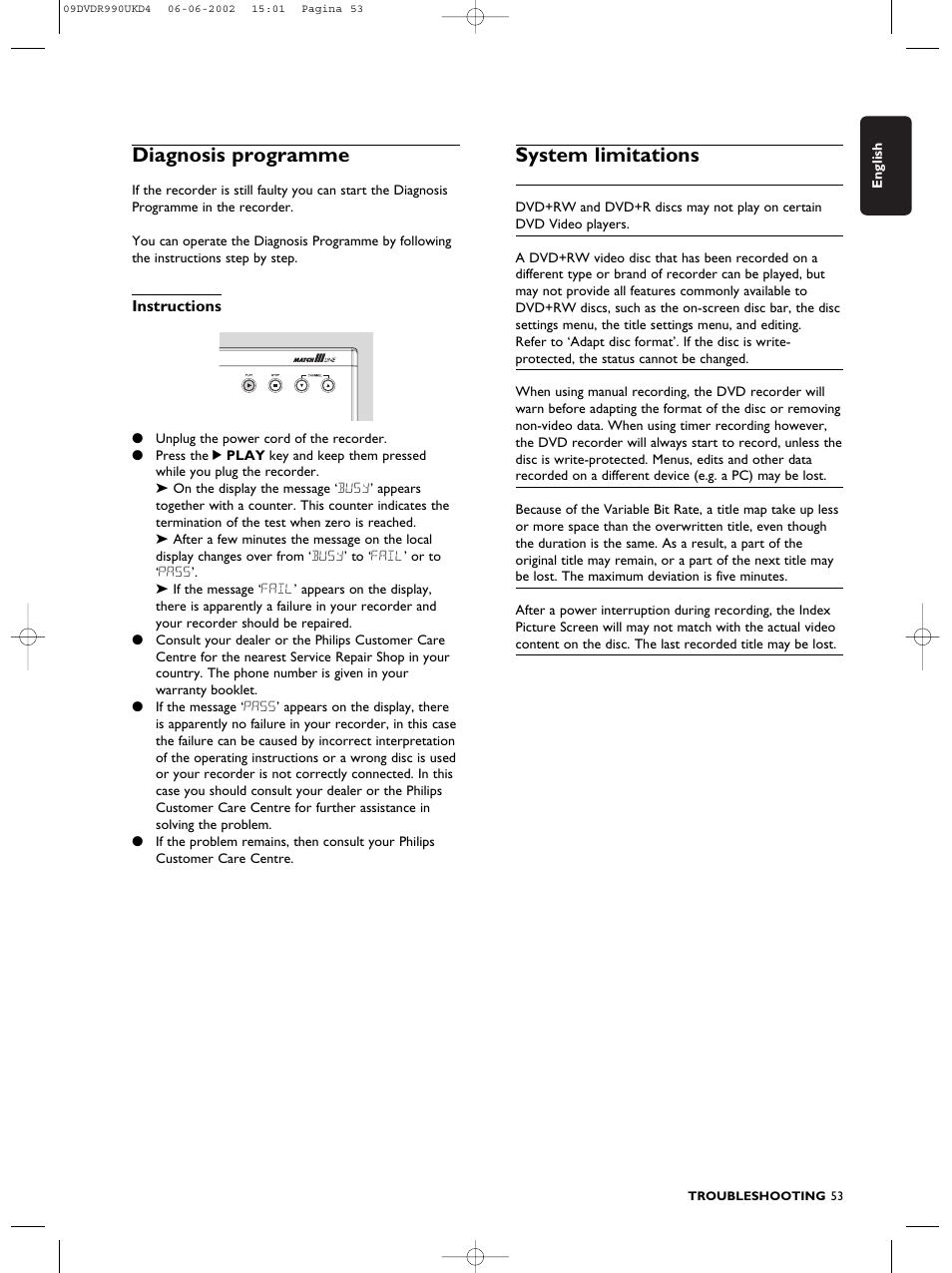 Diagnosis programme, System limitations | Philips DVDR990 User Manual | Page 53 / 62