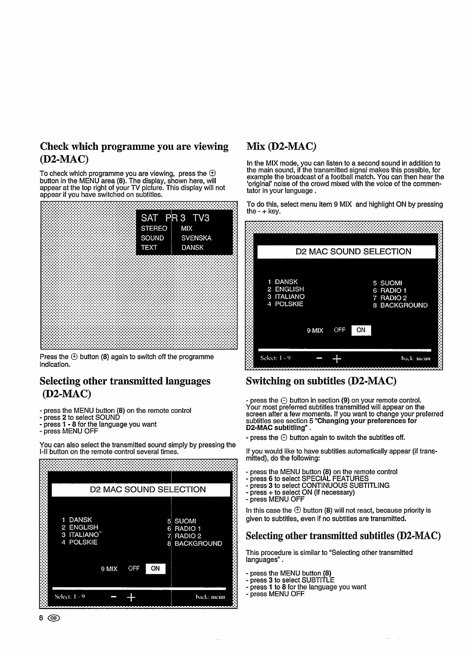 Check which programme you are viewing (d2-mac), Selecting other transmitted languages (d2-mac), Mix (d2-mac | Switching on subtitles (d2-mac), Selecting other transmitted subtitles (d2-mac), Sat pr3 tv3 | Philips STU 901/25R User Manual | Page 12 / 30