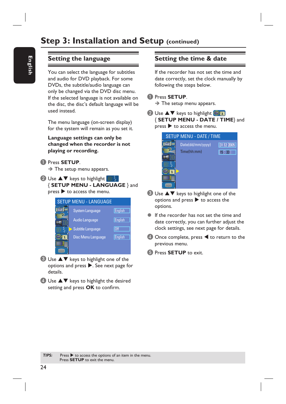 Step 3: installation and setup, Setting the language, Setting the time & date | Philips DVDR3360H User Manual | Page 24 / 73