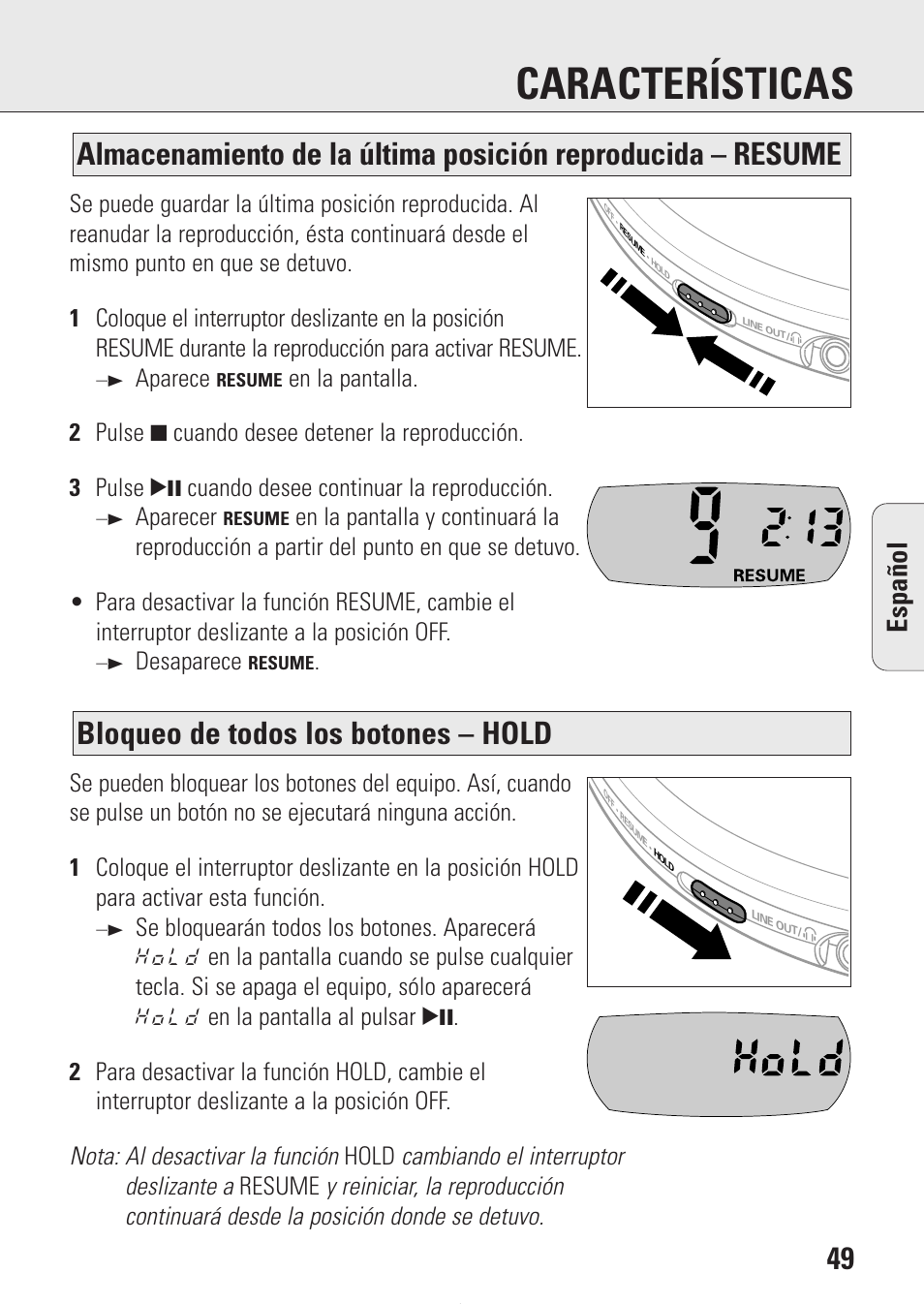 Características, Bloqueo de todos los botones – hold, Espa ñ ol | Aparece, Aparecer, Desaparece | Philips AZ9214 User Manual | Page 49 / 65