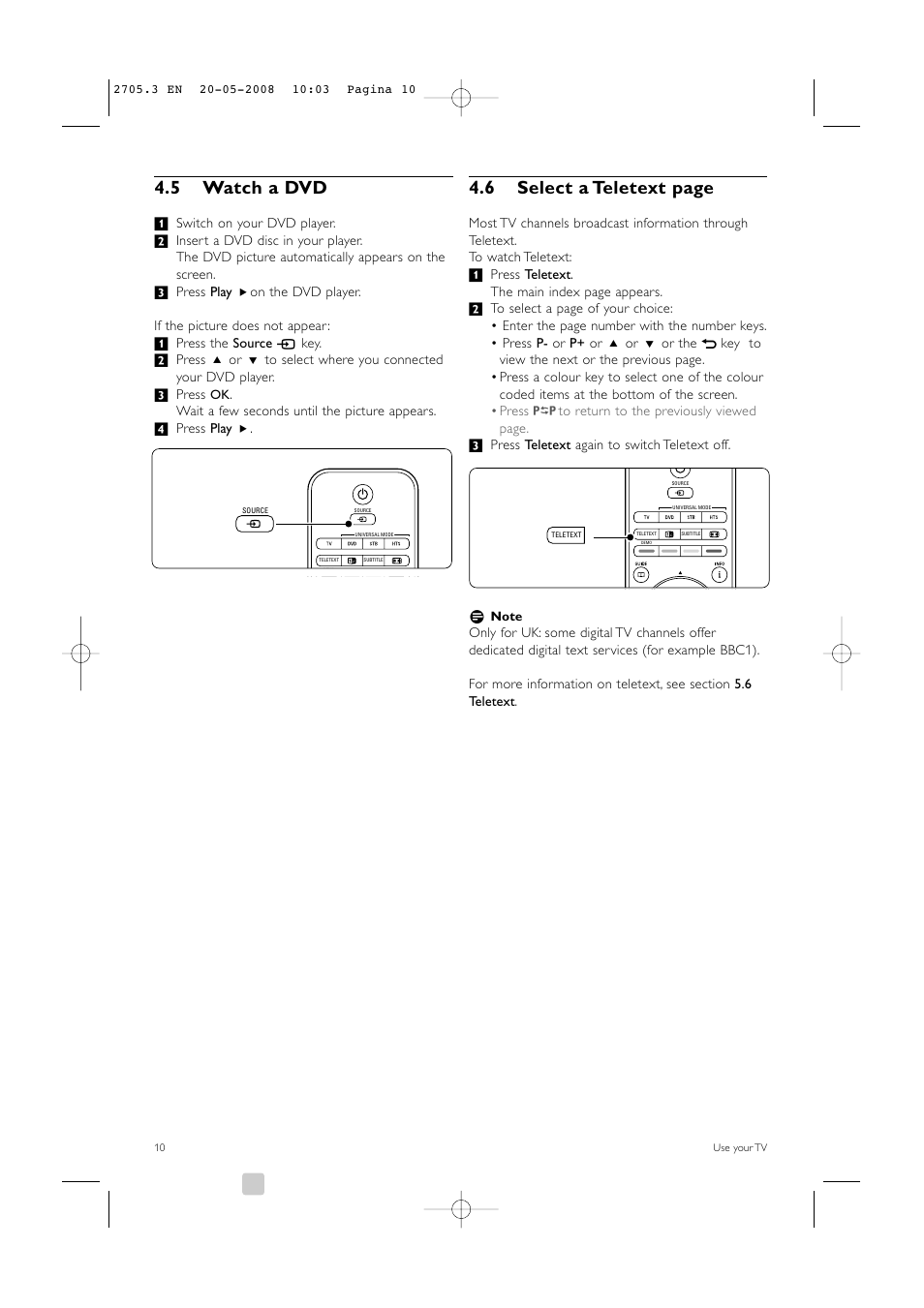 5 watch a dvd, 6 select a teletext page | Philips 32PFL9603 User Manual | Page 12 / 68