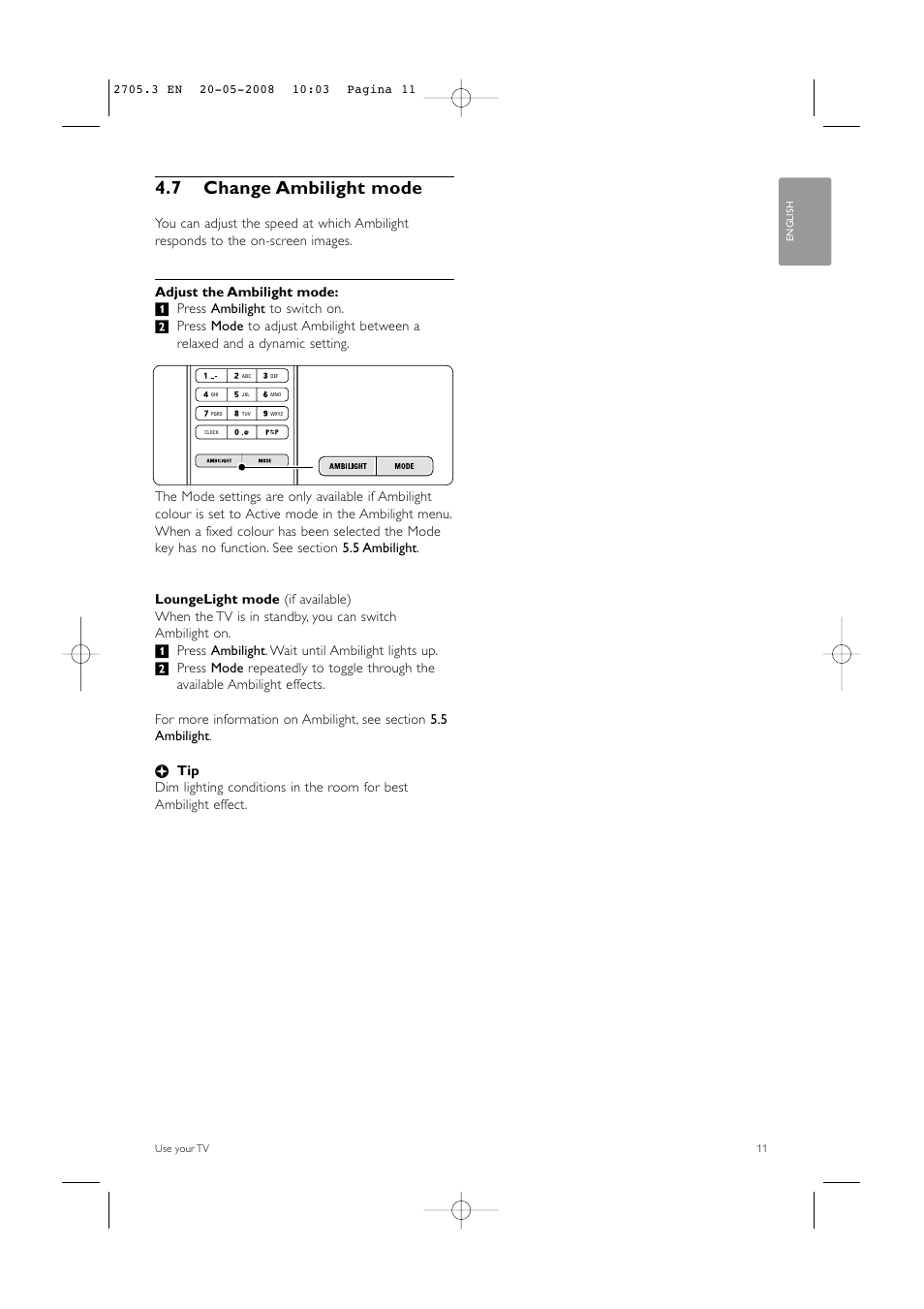 7 change ambilight mode | Philips 32PFL9603 User Manual | Page 13 / 68