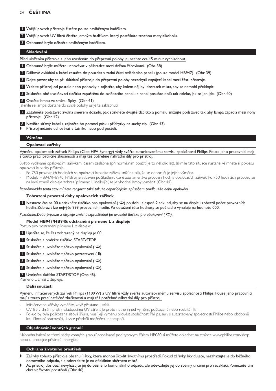 Skladování, Výměna, Opalovací zářivky | Zobrazení provozní doby opalovacích zářivek, Model hb947/hb945: odstranění písmene l z displeje, Další součásti, Objednávání vonných granulí, Ochrana životního prostředí | Philips HB933 User Manual | Page 24 / 124