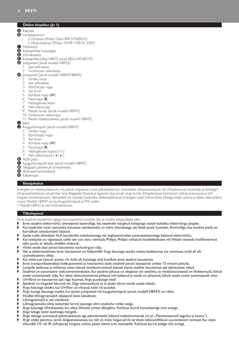 Eesti, Üldine kirjeldus (jn 1), Sissejuhatus | Tähelepanu | Philips HB933 User Manual | Page 26 / 124