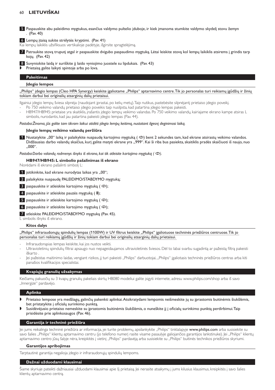 Pakeitimas, Įdegio lempos, Įdegio lempų veikimo valandų peržiūra | Hb947/hb945: l simbolio pašalinimas iš ekrano, Kitos dalys, Kvapiųjų granulių užsakymas, Aplinka, Garantija ir techninė priežiūra, Garantijos apribojimas, Dažnai užduodami klausimai | Philips HB933 User Manual | Page 60 / 124