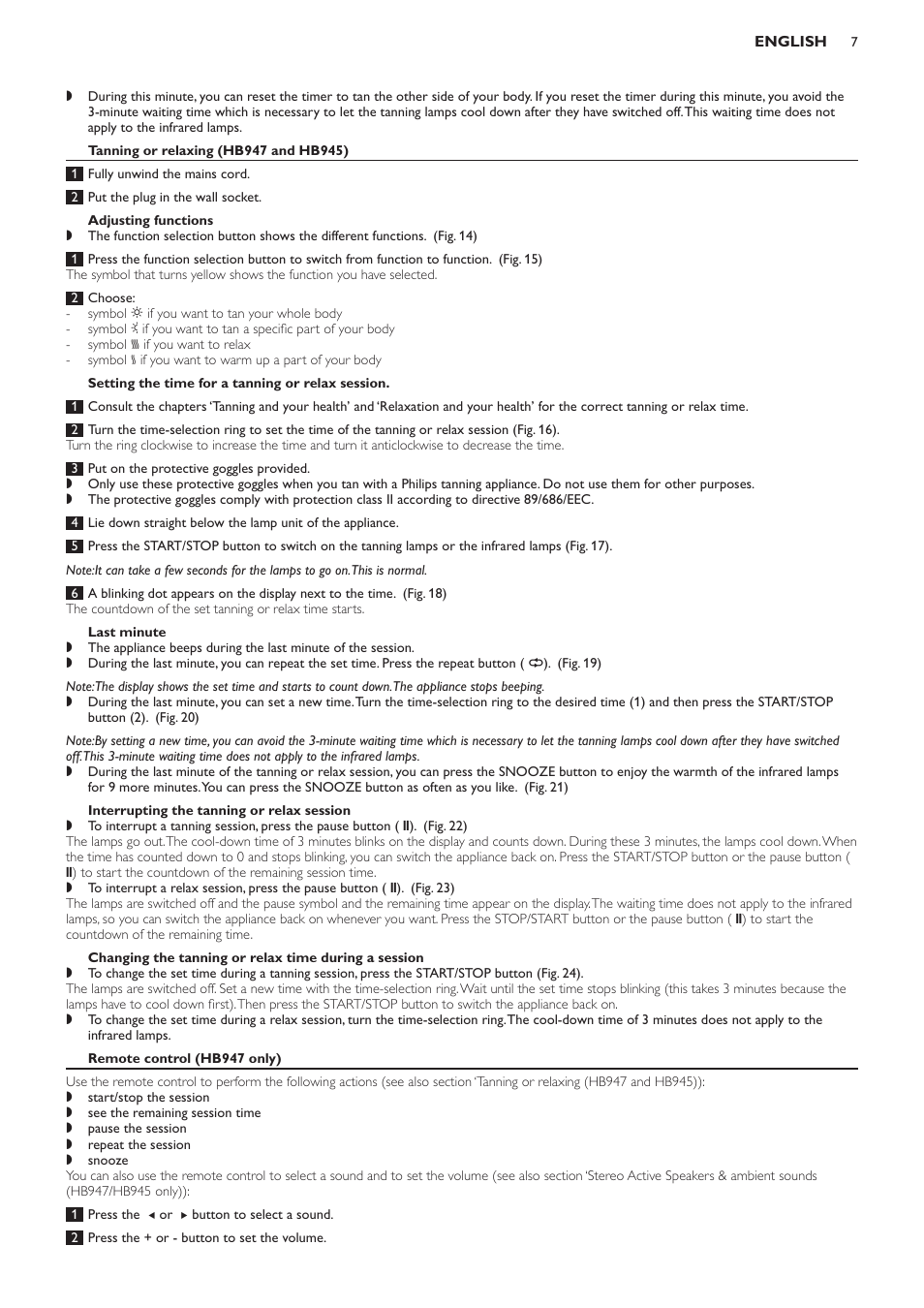 Tanning or relaxing (hb947 and hb945), Adjusting functions, Setting the time for a tanning or relax session | Last minute, Interrupting the tanning or relax session, Remote control (hb947 only) | Philips HB933 User Manual | Page 7 / 124