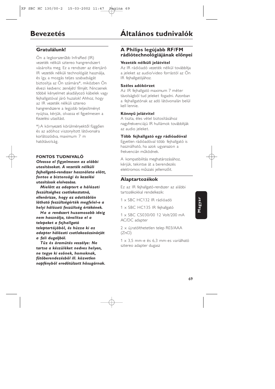 Bevezetés általános tudnivalók | Philips SBC HC130 User Manual | Page 69 / 86