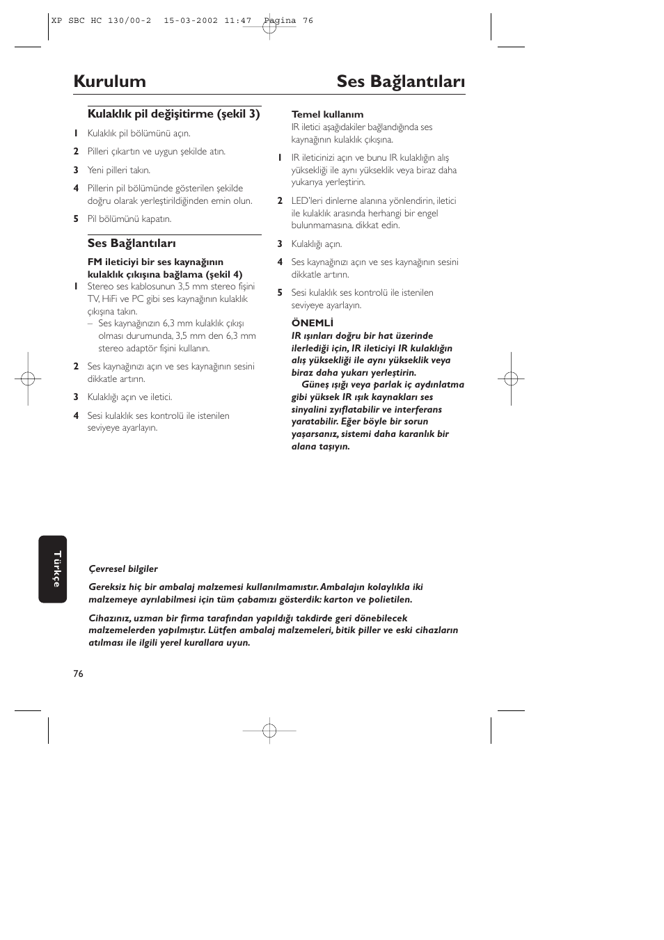 Kurulum ses bağlantıları | Philips SBC HC130 User Manual | Page 76 / 86