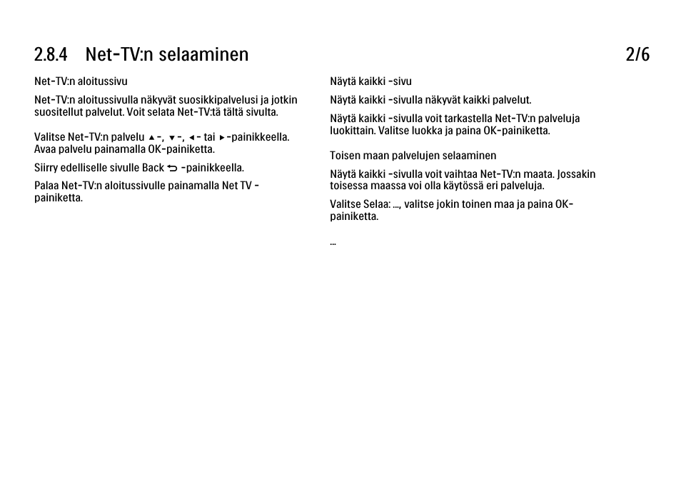 4 net-tv:n selaaminen 2/6 | Philips FI KYTTOPAS 52PFL9704H User Manual | Page 104 / 262