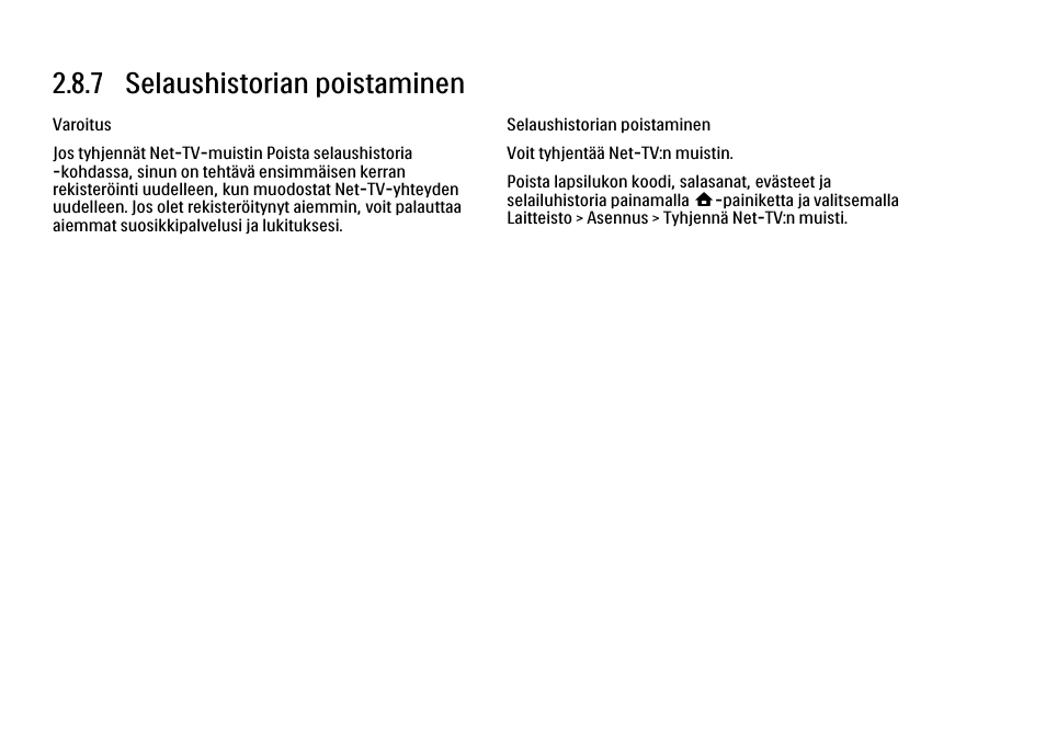 7 selaushistorian poistaminen | Philips FI KYTTOPAS 52PFL9704H User Manual | Page 113 / 262