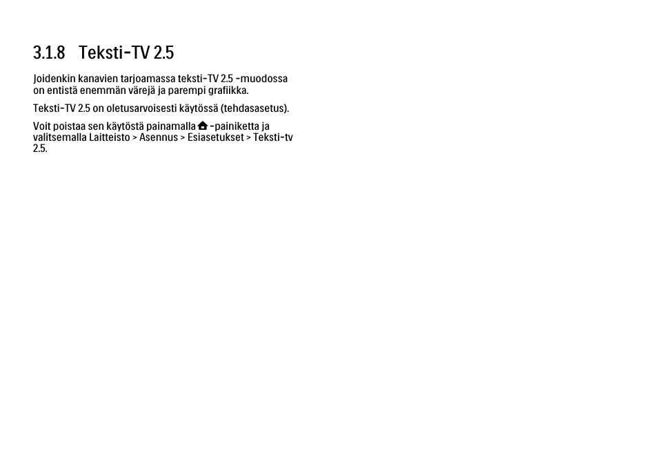 8 teksti-tv 2.5 | Philips FI KYTTOPAS 52PFL9704H User Manual | Page 122 / 262