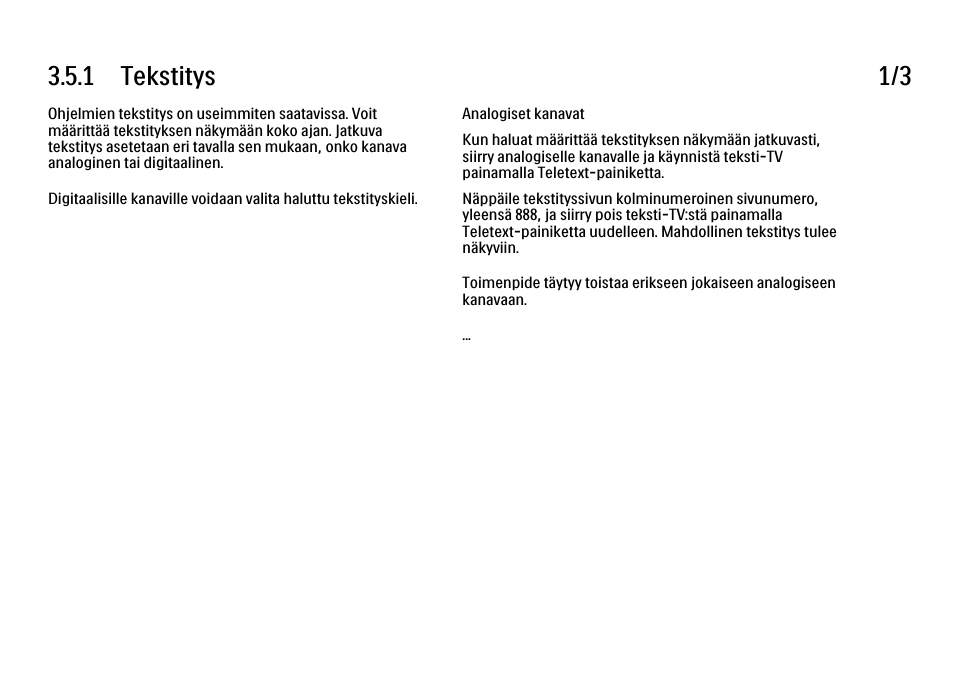 5 tekstityksestä ja kielistä, 1 tekstitys, 1 tekstitys 1/3 | Philips FI KYTTOPAS 52PFL9704H User Manual | Page 132 / 262