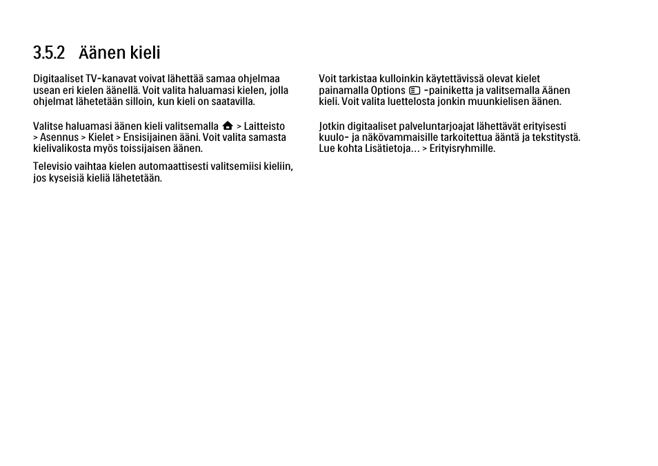 2 äänen kieli | Philips FI KYTTOPAS 52PFL9704H User Manual | Page 135 / 262