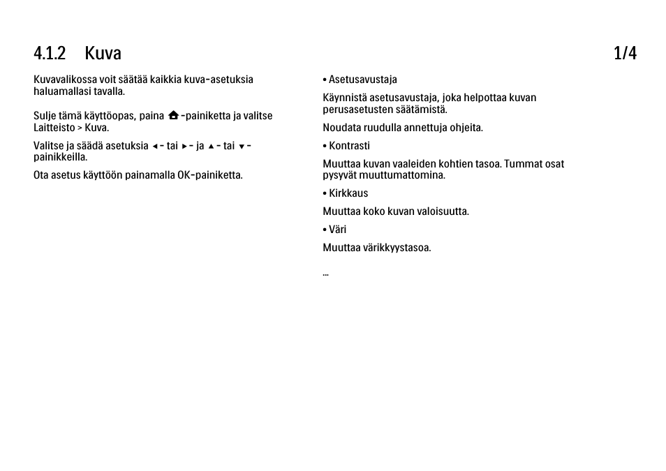 2 kuva, 2 kuva 1/4 | Philips FI KYTTOPAS 52PFL9704H User Manual | Page 146 / 262