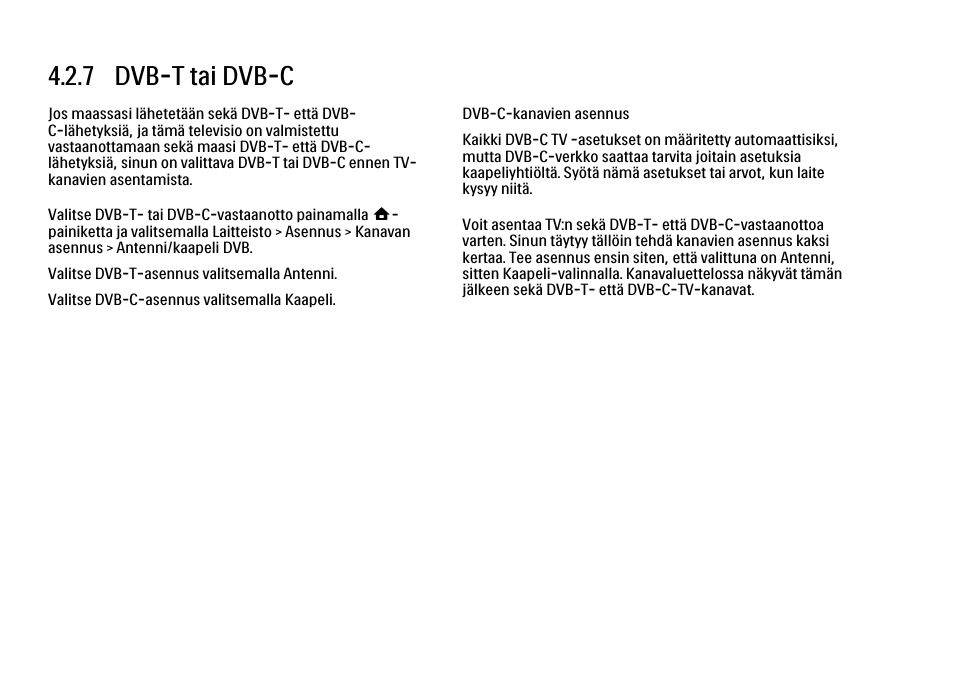 7 dvb-t tai dvb-c | Philips FI KYTTOPAS 52PFL9704H User Manual | Page 165 / 262