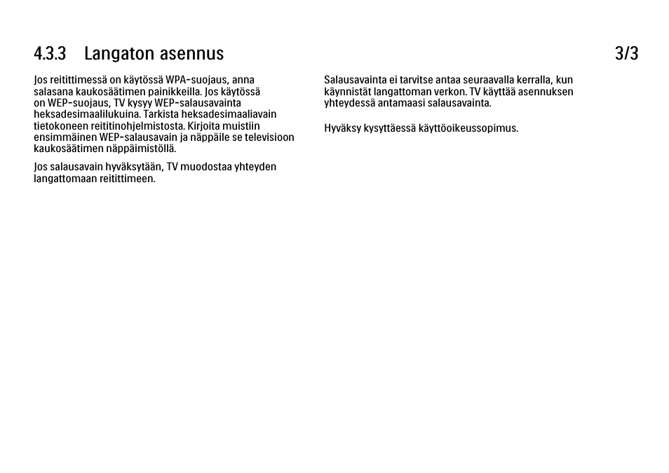 3 langaton asennus 3/3 | Philips FI KYTTOPAS 52PFL9704H User Manual | Page 172 / 262