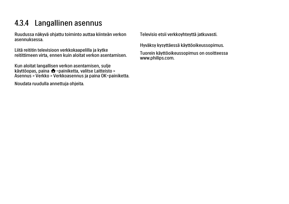 4 langallinen asennus | Philips FI KYTTOPAS 52PFL9704H User Manual | Page 173 / 262