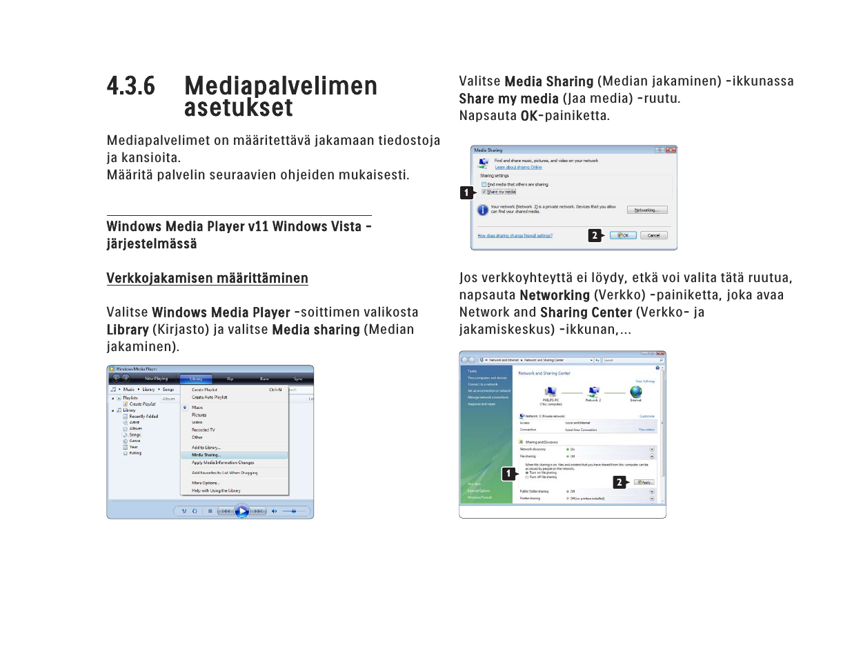 6 mediapalvelimen asetukset | Philips FI KYTTOPAS 52PFL9704H User Manual | Page 175 / 262