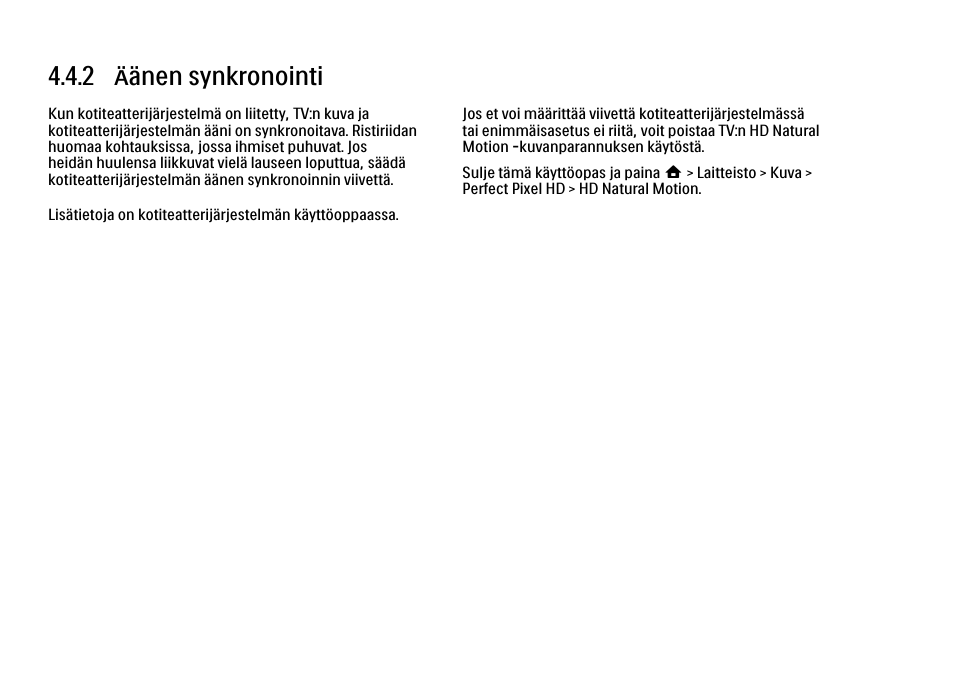 2 äänen synkronointi | Philips FI KYTTOPAS 52PFL9704H User Manual | Page 184 / 262