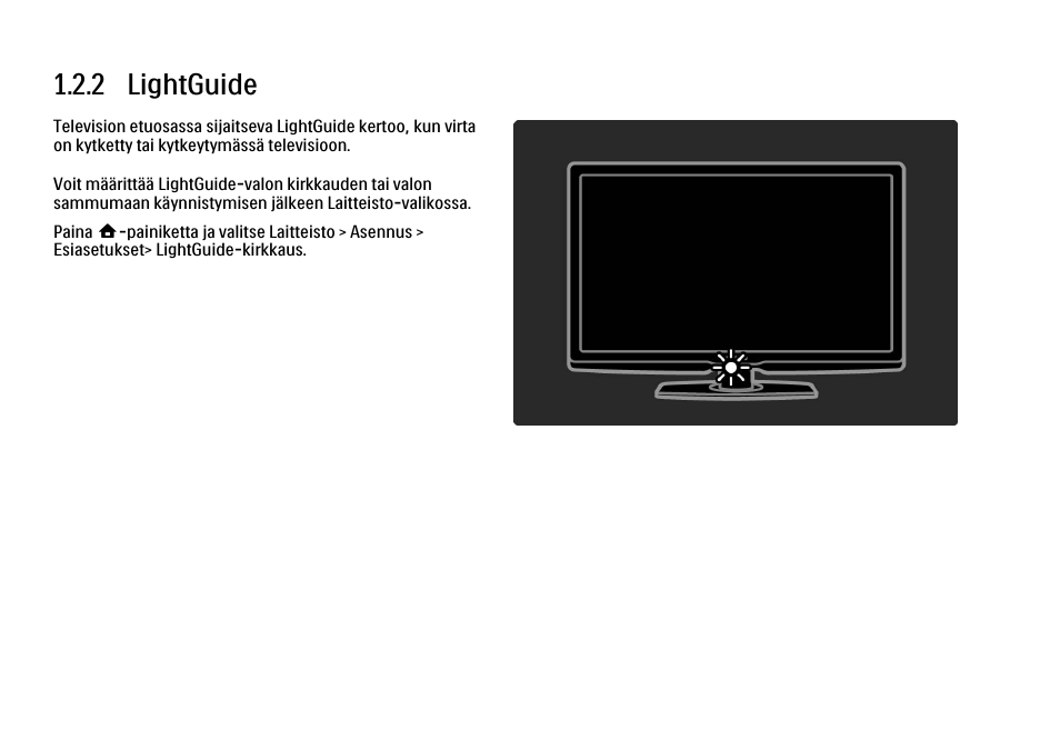 2 lightguide | Philips FI KYTTOPAS 52PFL9704H User Manual | Page 21 / 262