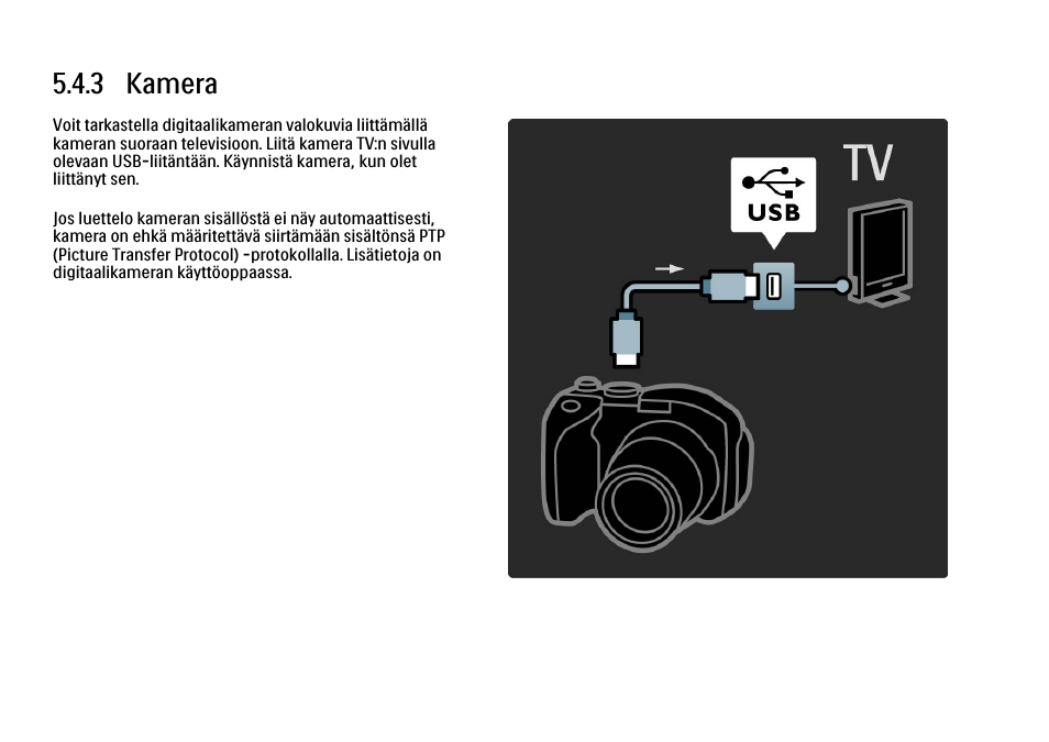 3 kamera | Philips FI KYTTOPAS 52PFL9704H User Manual | Page 222 / 262