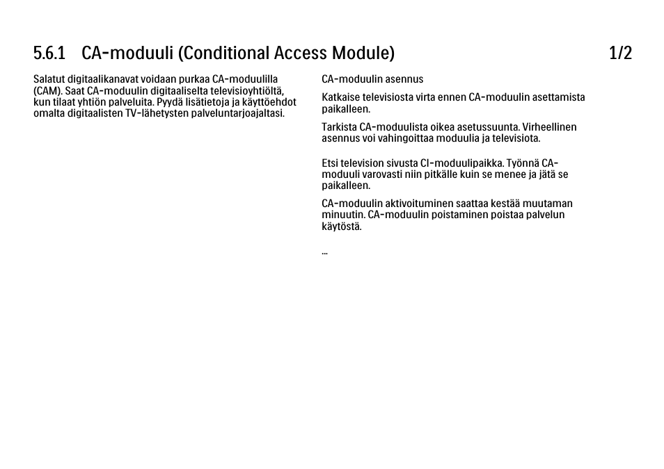 6 yhteinen rajapinta (ci) cam, 1 cam, 1 ca-moduuli (conditional access module) 1/2 | Philips FI KYTTOPAS 52PFL9704H User Manual | Page 233 / 262